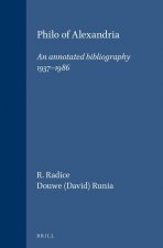 Philo of Alexandria: An Annotated Bibliography 1937-1986