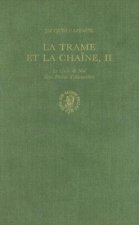 La Trame Et La Channe, II: Le Cycle de Noe Dans Philon D'Alexandrie