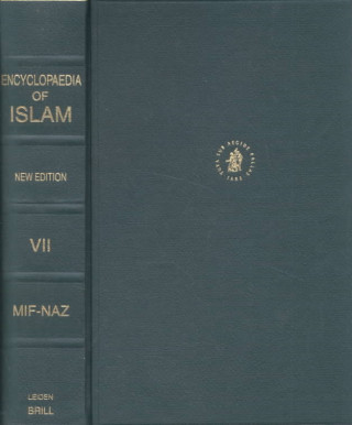 Encyclopaedia of Islam, Volume VII (Mif-Naz): [Fasc. 115-130a]
