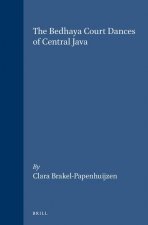 The Bedhaya Court Dances of Central Java: