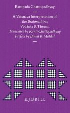 A Vaisnava Interpretation of the Brahmasutras: Vedanta and Theism