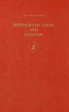 Hippocratic Lives and Legends: