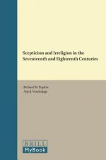 Scepticism and Irreligion in the Seventeenth and Eighteenth Centuries: