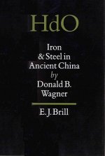 Iron and Steel in Ancient China: