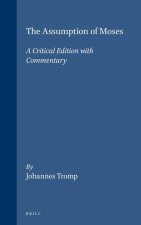 Studia in Veteris Testamenti Pseudepigrapha, the Assumption of Moses: A Critical Edition with Commentary