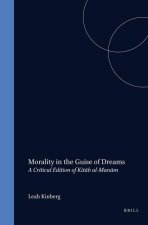 Morality in the Guise of Dreams: A Critical Edition of 