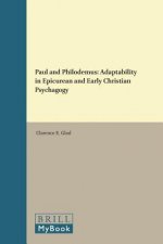 Novum Testamentum, Supplements, Paul and Philodemus: Adaptability in Epicurean and Early Christian Psychagogy