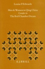 Men and Women in Qing China: Gender in the Red Chamber Dream
