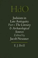 Judaism in Late Antiquity: The Literary and Archaeological Sources