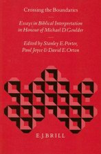 Crossing the Boundaries: Essays in Biblical Interpretation in Honour of Michael D. Goulder