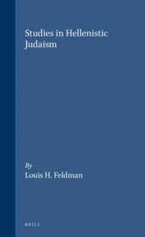 Studies in Hellenistic Judaism: