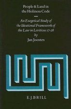 People and Land in the Holiness Code: An Exegetical Study of the Ideational Framework of the Law in Leviticus 17-26