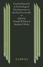 Current Research and Technological Developments on the Dead Sea Scrolls: Conference on the Texts from the Judean Desert, Jerusalem, 30 April 1995