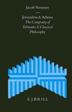 Jerusalem and Athens: The Congruity of Talmudic and Classical Philosophy