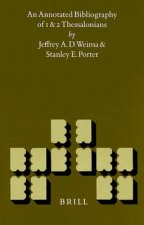 An Annotated Bibliography of 1 and 2 Thessalonians: