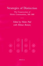 Strategies of Distinction: The Construction of Ethnic Communities, 300-800