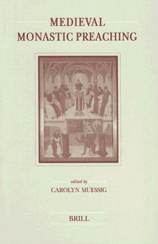 Medieval Monastic Preaching: