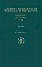 A Bilingual Concordance to the Targum of the Prophets: Jeremiah (I)