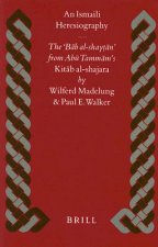 An Ismaili Heresiography: The 