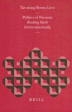 Politics of Parousia: Reading Mark Intercontextually