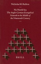 No North Sea: The Anglo-German Evangelical Network in the Middle of the Nineteenth Century
