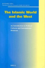 Social, Economic and Political Studies of the Middle East and Asia, the Islamic World and the West: An Introduction to Political Cultures and Internat