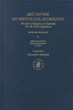 AB Ma AR on Historical Astrology: The Book of Religions and Dynasties (on the Great Conjunctions) (2 Vols): Volume I: The Arabic Original: AB Ma AR, 