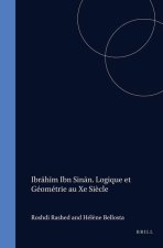 Ibr H M Ibn Sin N. Logique Et Geometrie Au Xe Siecle