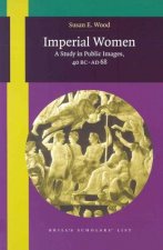 Imperial Women: A Study in Public Images, 40 BC-AD 68