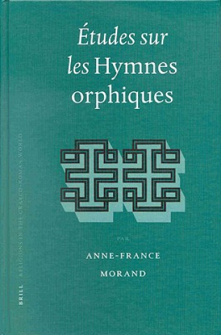 Itudes Sur les Hymnes Orphiques