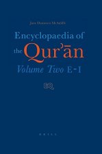 Encyclopaedia of the Qur' N: Volume Two (E-I)