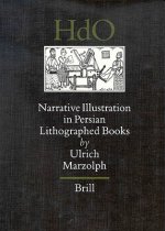 Narrative Illustration in Persian Lithographed Books