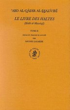 Le Livre Des Haltes (Kitab Al-Mawaqif), Tome II