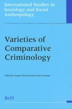 Varieties of Comparative Criminology