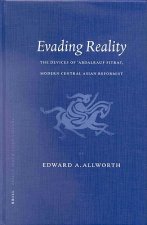 Evading Reality: The Devices of 'Abdalrauf Fitrat, Modern Central Asian Reformist