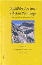 Proceedings of the Ninth Seminar of the Iats, 2000. Volume 7: Buddhist Art and Tibetan Patronage Ninth to Fourteenth Centuries