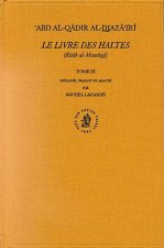Le Livre Des Haltes (Kitab Al-Mawaqif), Tome III