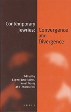 Contemporary Jewries: Convergence and Divergence
