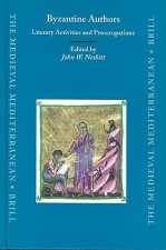 Byzantine Authors: Literary Activities and Preoccupations: Texts and Translations Dedicated to the Memory of Nicolas Oikonomides