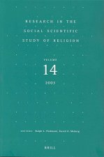 Research in the Social Scientific Study of Religion, Volume 14
