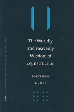 The Worldly and Heavenly Wisdom of 4qinstruction: