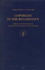 Copyright in the Renaissance: Prints and the 