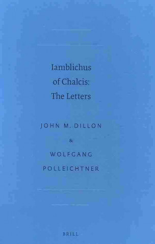 Iamblichus of Chalcis: The Letters
