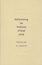 Rediscovering the Traditions of Israel