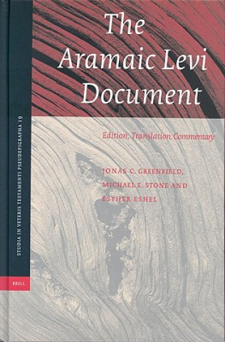The Aramaic Levi Document: Edition, Translation, Commentary