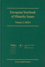 European Yearbook of Minority Issues, Volume 2 (2002/2003)