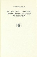 The Jewish Neo-Aramaic Dialect of Sulemaniyya and Alabja