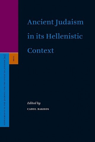 Ancient Judaism in Its Hellenistic Context: