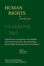 Human Rights in Development Yearbook: Empowerment, Participation, Accountability and Non-Discrimination: Operationalising a Human Rights-Based Approac