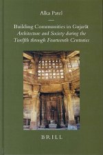 Building Communities in Gujar T: Architecture and Society During the Twelfth Through Fourteenth Centuries